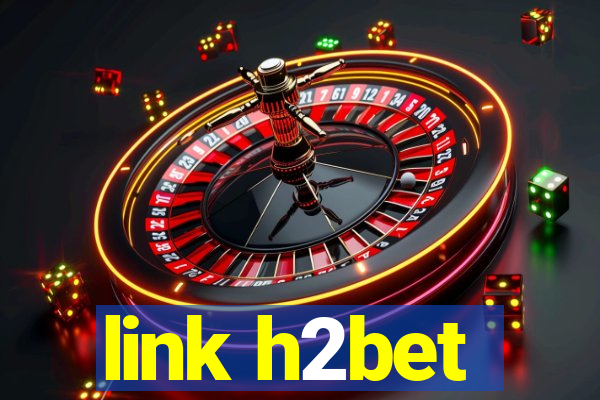 link h2bet